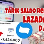 Cara Tarik Saldo Refund Lazada ke Rekening Bank dengan Mudah dan Cepat Terbaru 2026 lazada saldo