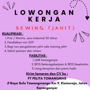 Lowongan Kerja Sewing (Jahit) PT Pelita Tomangmas Karanganyar